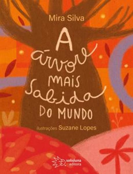Picture of A ARVORE MAIS SABIDA DO MUNDO