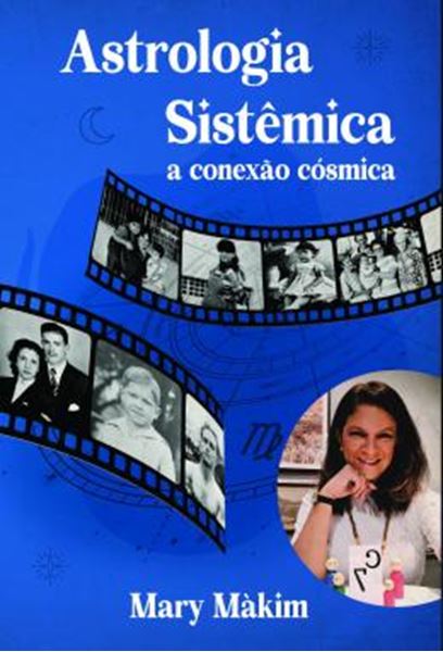 Picture of ASTROLOGIA SISTEMICA - A CONEXAO COSMICA