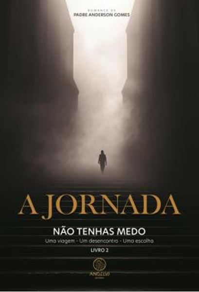 Picture of A JORNADA - VOL. 2 - NAO TENHAS MEDO