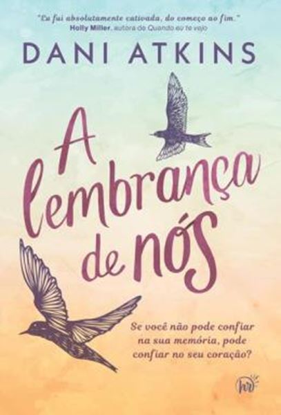Picture of A LEMBRANCA DE NOS