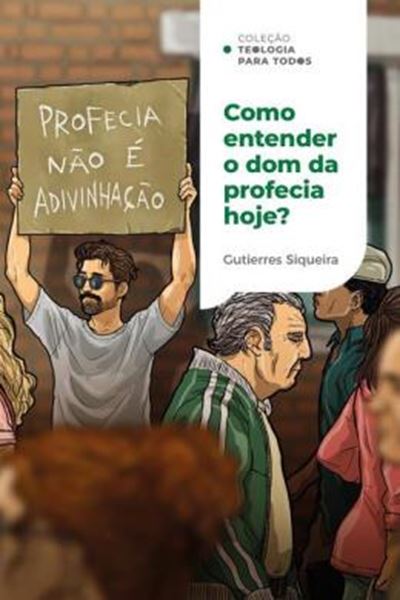 Picture of COMO ENTENDER O DOM DA PROFECIA HOJE? 
