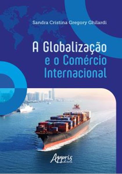 Picture of A GLOBALIZACAO E O COMERCIO INTERNACIONAL