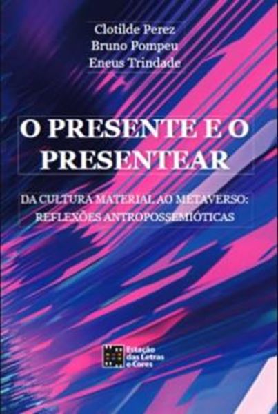 Picture of PRESENTE E O PRESENTEAR, O