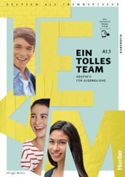 Imagem de EIN TOLLES TEAM A1.1 - KURSBUCH PLUS INTERAKTIVE VERSION - DEUTSCH FUR JUGENDLICHE - DEUTSCH ALS FREMDSPRACHE