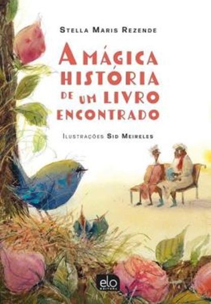 Picture of A MAGICA HISTORIA DE UM LIVRO ENCONTRADO
