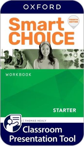 Picture of SMART CHOICE STARTER WORKBOOK CLASSROOM PRESENTATION TOOL - 4TH ED