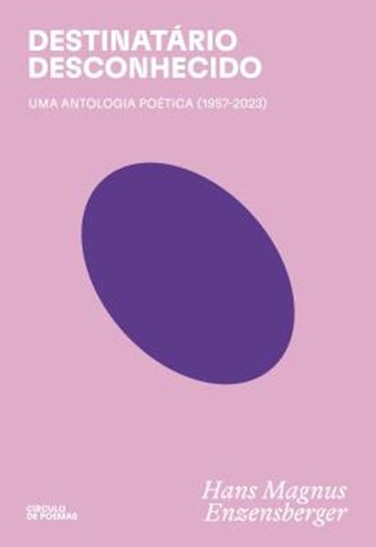 Picture of DESTINATARIO DESCONHECIDO - UMA ANTOLOGIA POETICA (1957-2023)