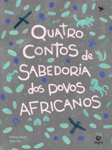 Picture of QUATRO CONTOS DE SABEDORIA DOS POVOS AFRICANOS