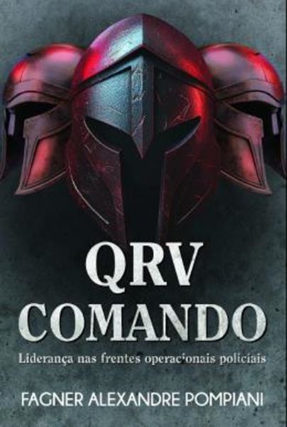 Picture of QRV COMANDO - LIDERANCA NAS FRENTES OPERACIONAIS POLICIAIS