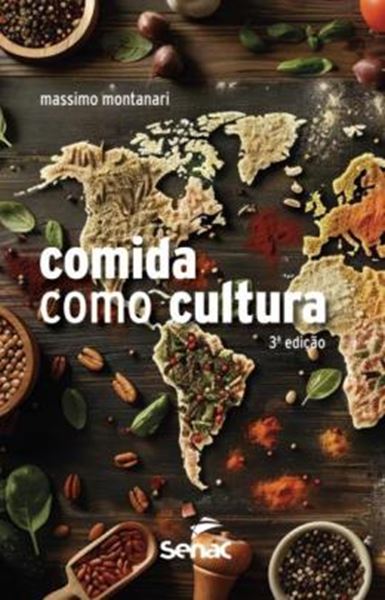 Picture of A COMIDA COMO CULTURA - 3ªED