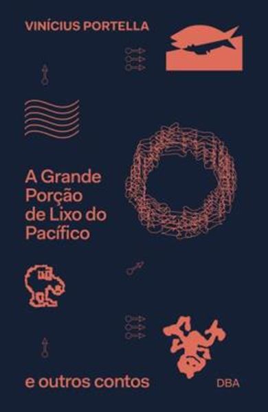 Picture of A GRANDE PORCAO DE LIXO DO PACIFICO E OUTROS CONTOS