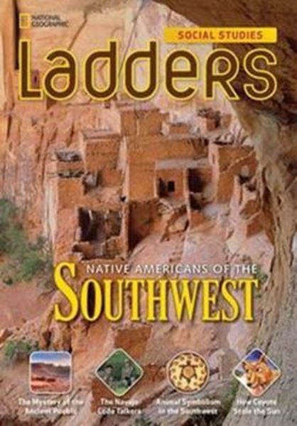 Picture of LADDERS - NATIVE AMERICANS OF THE SOUTHWEST (ABOVE-LEVEL SOCIAL STUDIES)