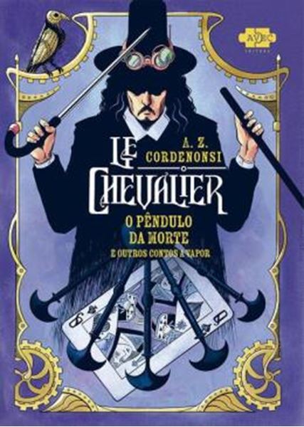 Picture of LE CHEVALIER: O PENDULO DA MORTE E OUTROS CONTOS A VAPOR