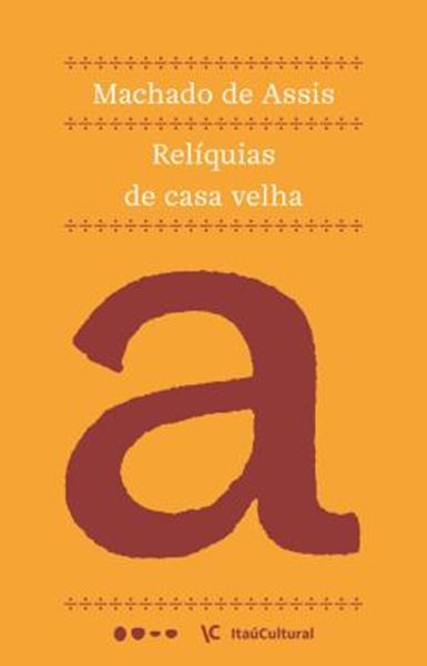 Picture of RELIQUIAS DE CASA VELHA - 2ª ED