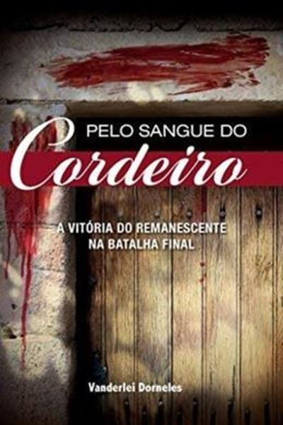 Picture of PELO SANGUE DO CORDEIRO                 