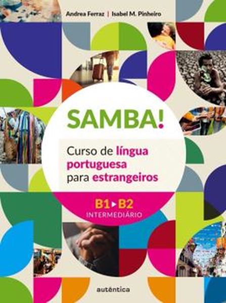 Picture of SAMBA! - VOL. 2 (B1-B2 INTERMEDIARIO) - CURSO DE LINGUA PORTUGUESA PARA ESTRANGEIROS
