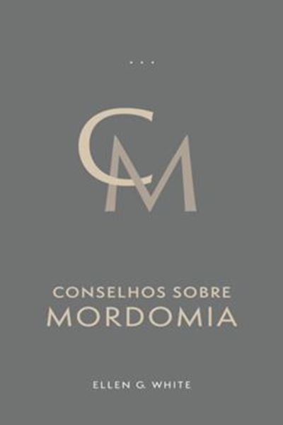 Picture of CONSELHOS SOBRE MORDOMIA (EDICAO ATUALIZADA - ENCADERNADO)