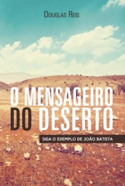 Picture of MENSAGEIRO DO DESERTO, O                