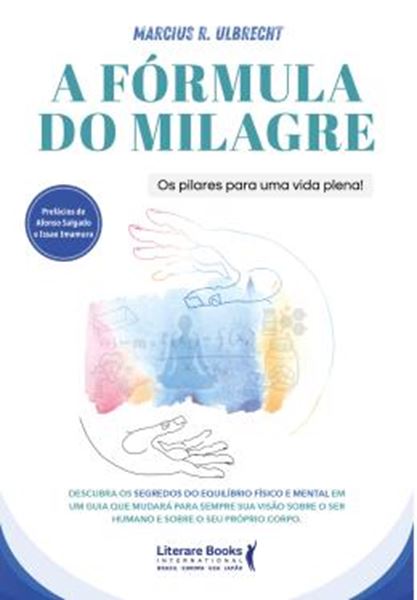 Picture of A FORMULA DO MILAGRE - OS PILARES PARA UMA VIDA PLENA!