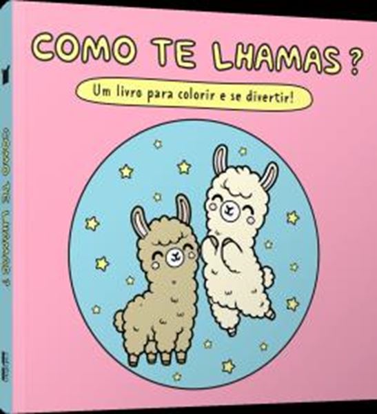 Picture of COMO TE LHAMAS? - UM LIVRO PARA COLORIR E SE DIVERTIR!