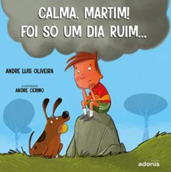 Picture of CALMA, MARTIM! FOI SO UM DIA RUIM...