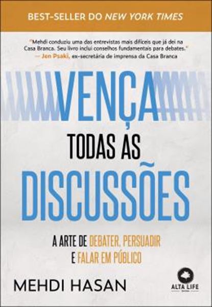 Picture of VENCA TODAS AS DISCUSSOES - A ARTE DE DEBATER, PERSUADIR E FALAR EM PUBLICO