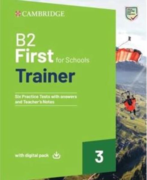 Picture of B2 FIRST FOR SCHOOLS TRAINER 3 - TRAINER WITH ANSWERS WITH DIGITAL PACK