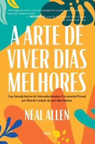 Picture of A ARTE DE VIVER DIAS MELHORES