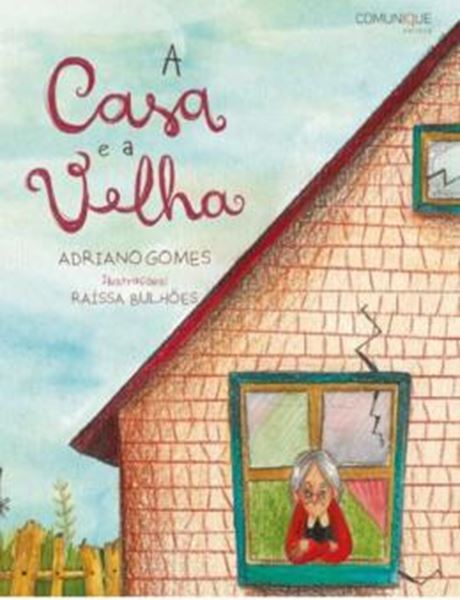Picture of A CASA E A VELHA