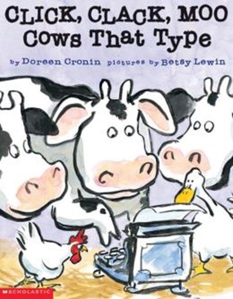 Picture of CLICK, CLACK, MOO - COWS THAT TYPE