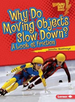 Imagem de WHY DO MOVING OBJECTS SLOW DOWN? - A LOOK AT FRICTION