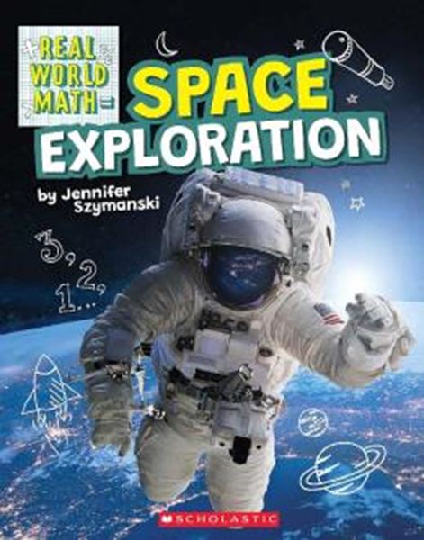 Picture of SPACE EXPLORATION - REAL WORLD MATH