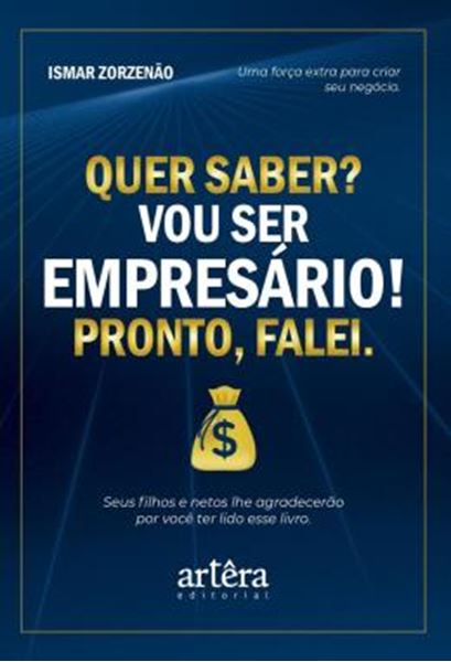 Picture of QUER SABER? VOU SER EMPRESARIO! PRONTO, FALEI