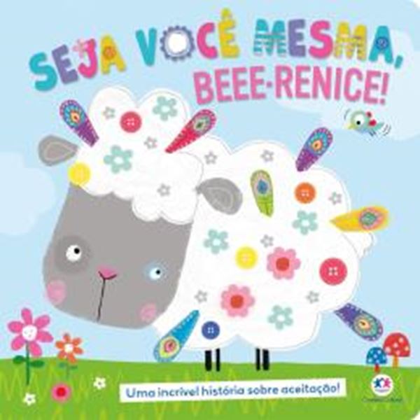 Picture of SEJA VOCÊ MESMA, BEEE-RENICE!