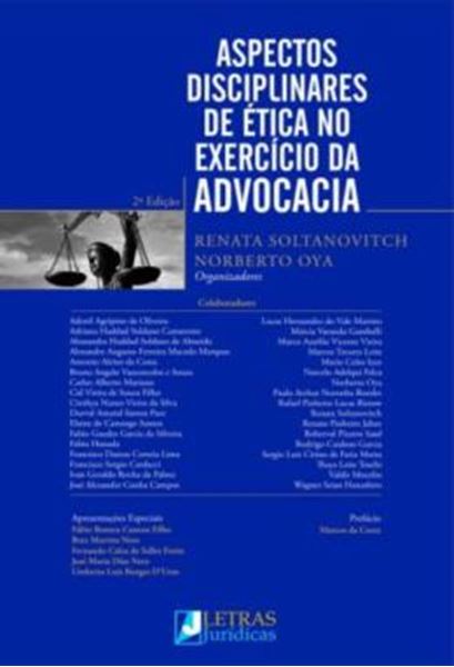 Picture of ASPECTOS DISCIPLINARES DA ETICA NO EXERCICIO DA ADVOCACIA - 2ª ED