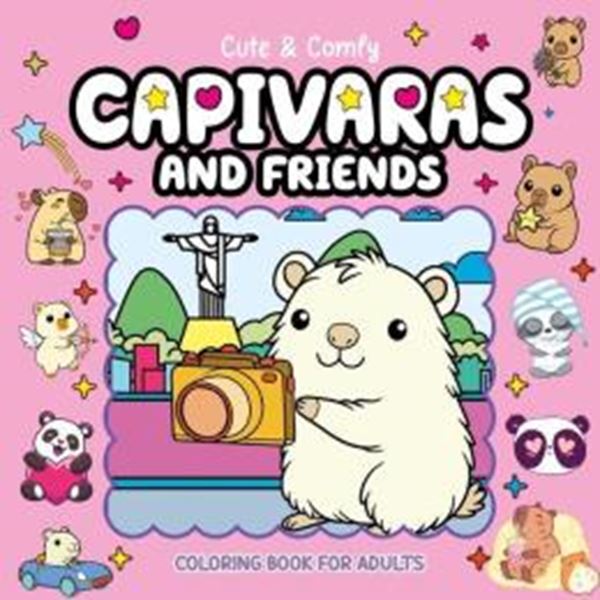 Picture of CUTE & COMFY COLORING BOOK FOR ADULTS - CAPIVARAS AND FRIENDS - LIVRO DE COLORIR ADULTO - VOL. 11
