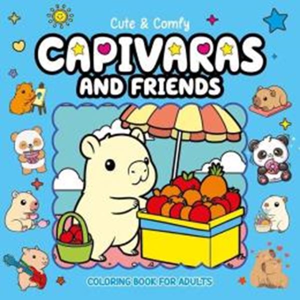 Picture of CUTE & COMFY COLORING BOOK FOR ADULTS - CAPIVARAS AND FRIENDS - LIVRO DE COLORIR ADULTO - VOL. 08
