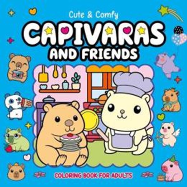 Picture of CUTE & COMFY COLORING BOOK FOR ADULTS - CAPIVARAS AND FRIENDS - LIVRO DE COLORIR ADULTO - VOL. 9