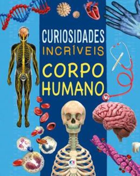 Picture of CURIOSIDADES INCRIVEIS - CORPO HUMANO