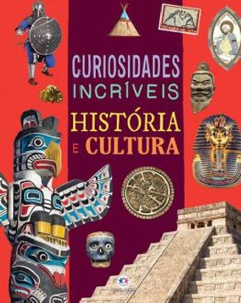 Picture of CURIOSIDADES INCRIVEIS - HISTORIA E CULTURA