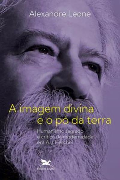 Picture of A IMAGEM DIVINA E O PÓ DA TERRA