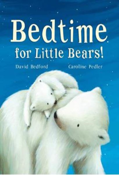 Picture of BEDTIME FOR LITTLE BEARS!