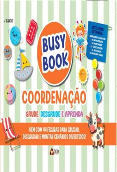 Picture of BUSY BOOK COORDENACAO GRUDE, DESGRUDE E APRENDA