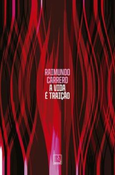 Picture of A VIDA E TRAICAO