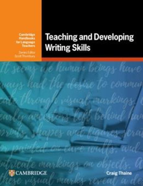 Picture of TEACHING AND DEVELOPING WRITING SKILLS