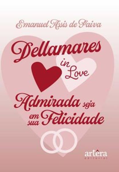 Picture of DELLAMARES IN LOVE - ADMIRADA SEJA EM SUA FELICIDADE