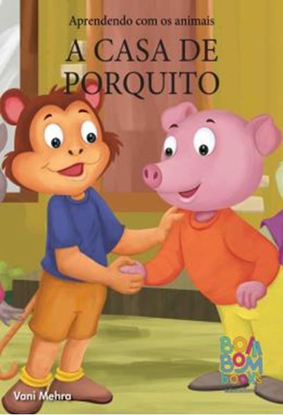 Picture of APRENDENDO COM OS ANIMAIS - A CASA DO PORQUITO