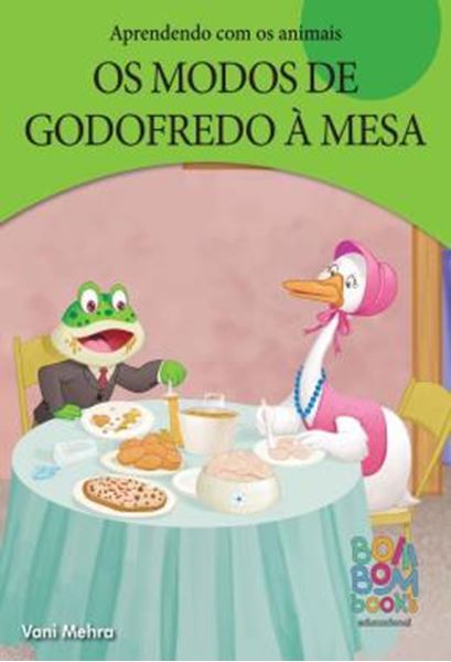 Picture of APRENDENDO COM OS ANIMAIS - OS MODOS DE GODOFREDO A MESA