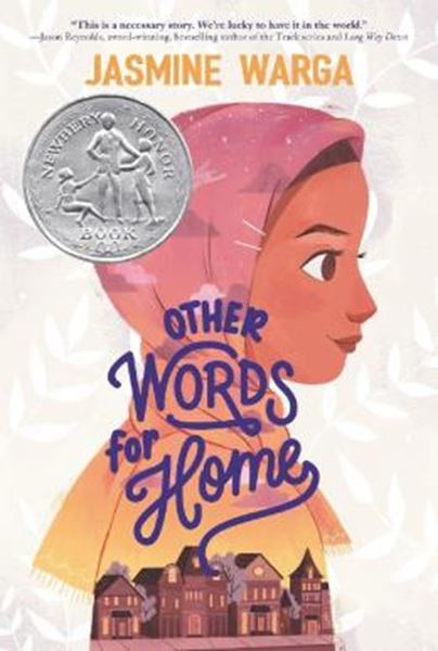 Picture of OTHER WORDS FOR HOME - A NEWBERY HONOR AWARD WINNER