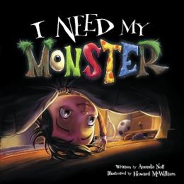 Picture of I NEED MY MONSTER